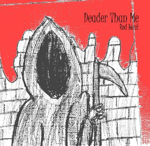 New Album Available: Deader Than Me (2010)